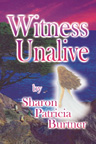 witness unalive book